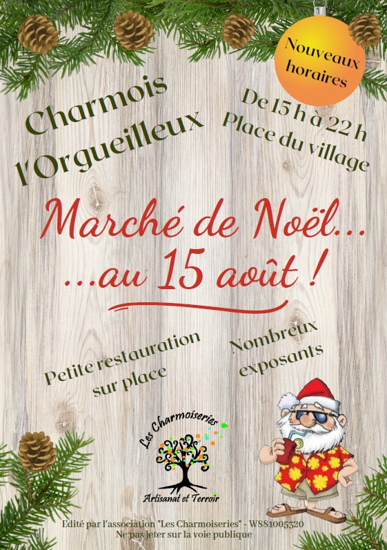 MARCHÉ DE NOËL DU 15 AOÛT à CHARMOIS-L&rsquo;ORGUEILLEUX